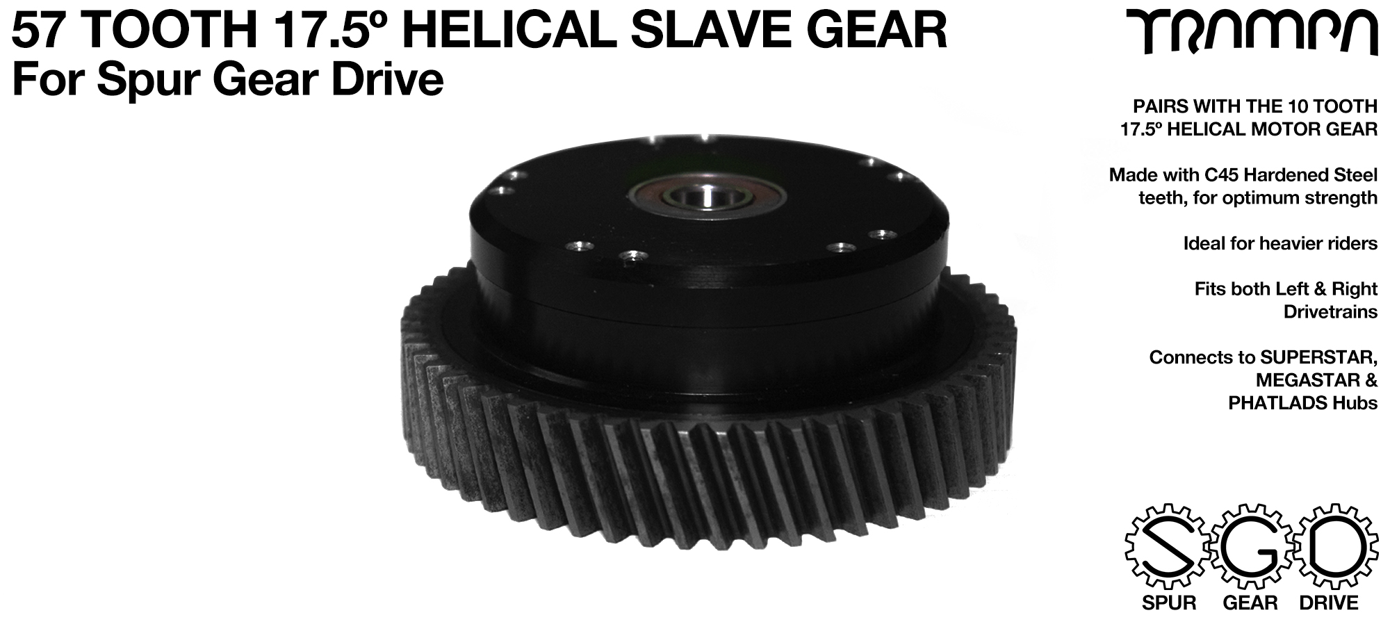 Spur Gear Drive 57 Tooth 17.5º HELICAL Slave Pulley - c45 Hardened Steel 