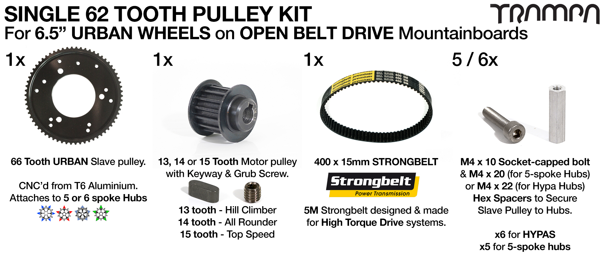 Open Belt Drive Pulley Kit with 400mm x 15mm Belt for 62 Tooth Slave to be used with 6.5 Inch URBAN Wheels