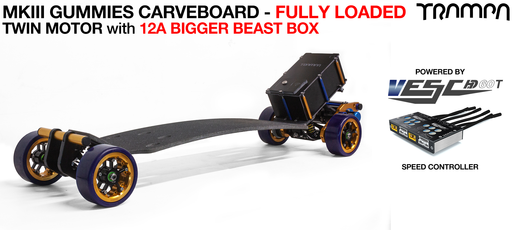 MkIII GUMMIES ELECTRIC Carveboard TWIN motor VESC HD-60T - 12A FULLY LOADED £ (£1,500) (out of stock)