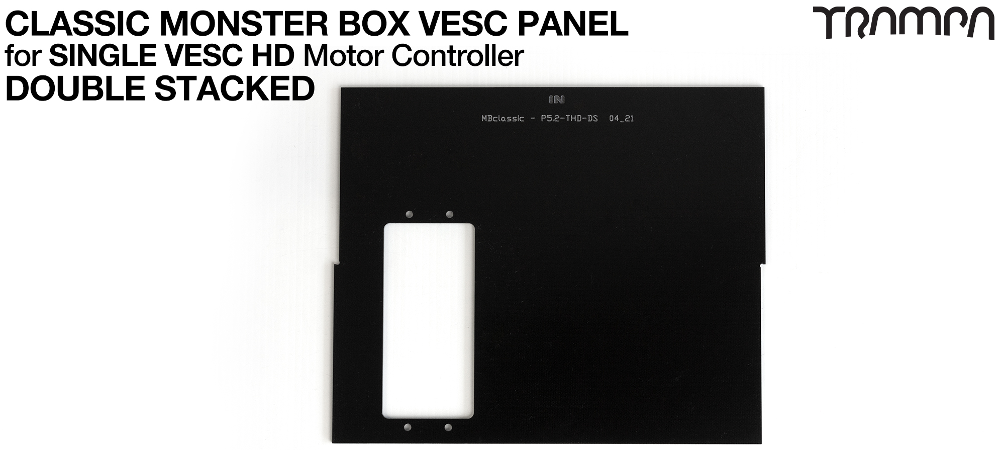 DOUBLE Stack CLASSIC Box - Panel to fit 1x VESC  HD60-Twin