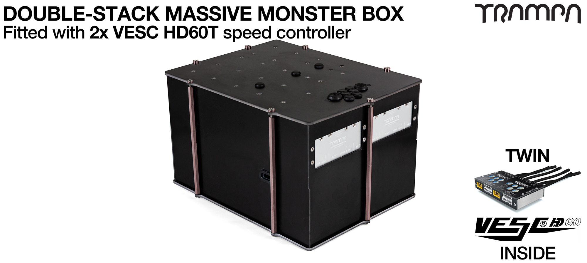 4WD DOUBLE STACK MASSIVE MONSTER Box with 2x VESC HD-60Twin Fitted (4WD)