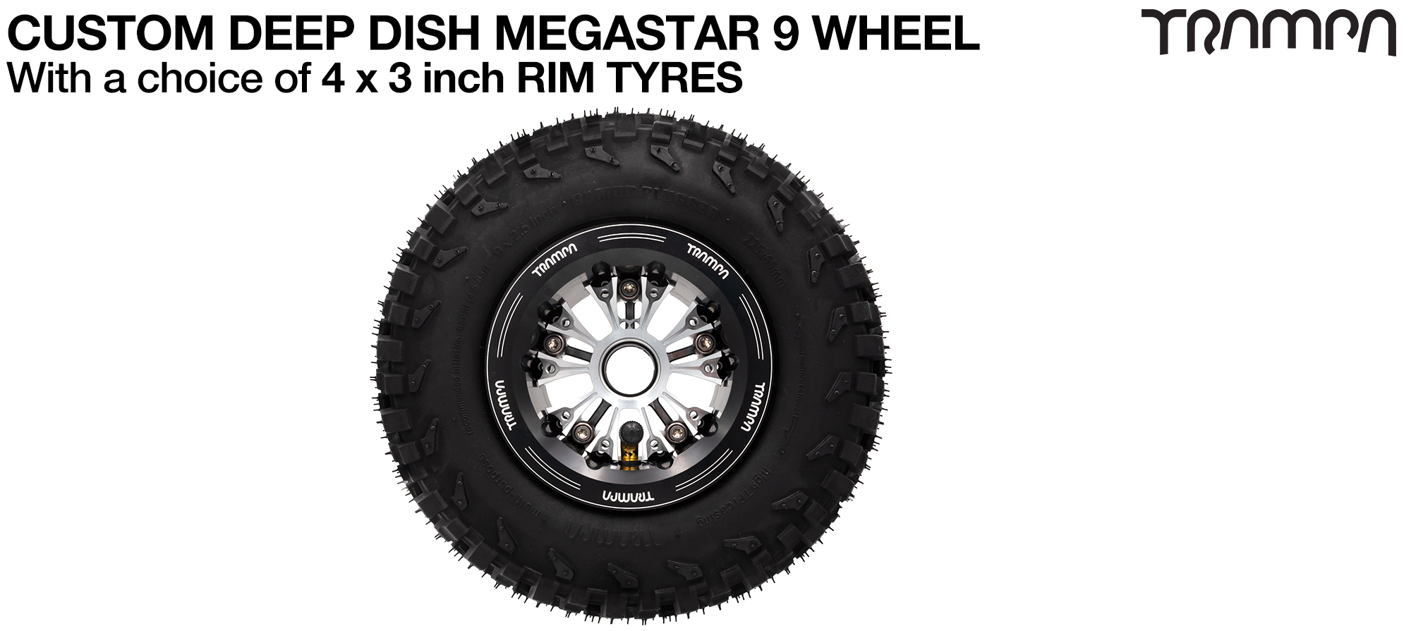 DEEP-DISH MEGASTAR 9 - 9 Inch Tyres (£90)
