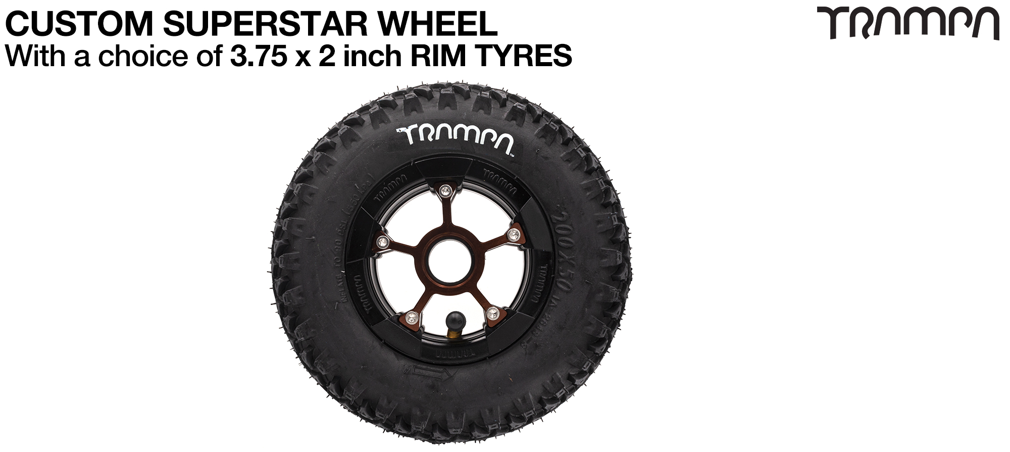 SUPERSTAR WHEEL showing with 8 Inch MUD-PLUGGER Tyre (£45)