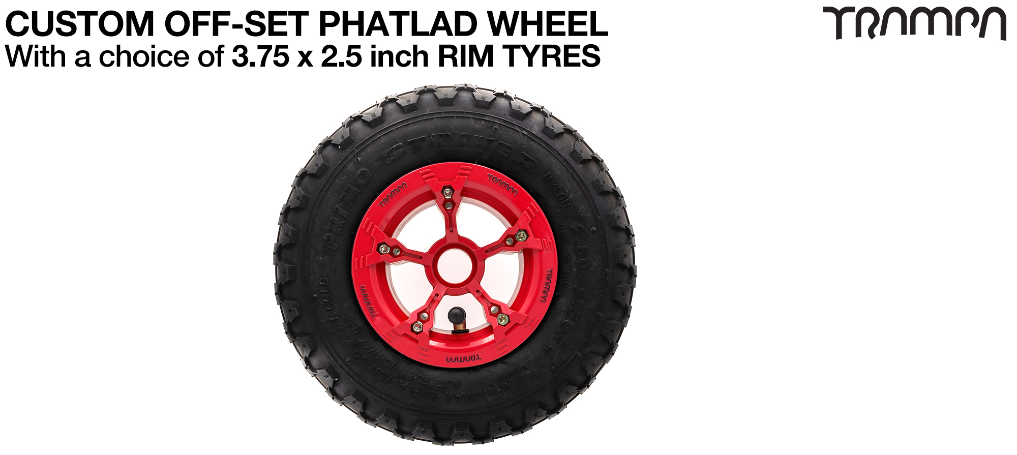 TRAMPA PHATLADS 5 spoke Wheels - 9 Inch PROMO STRIKER Tyres 