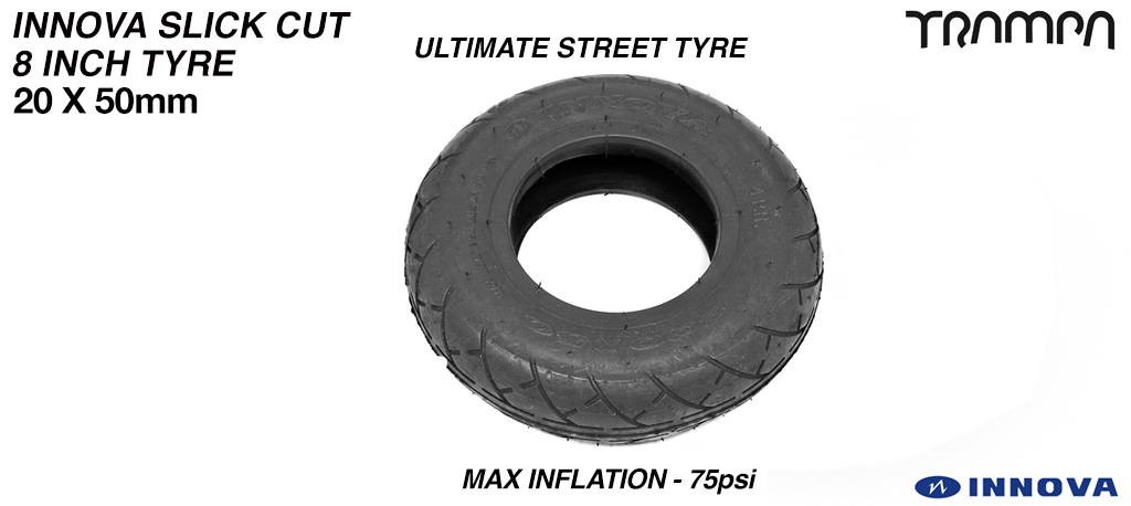 INNOVA SLICK CUT 8 Inch Tyre measure 3.75x 2x 8 Inch or 200x50mm with 3.75 inch Rim fits all 3.75 inch Hubs KEVLAR Banded