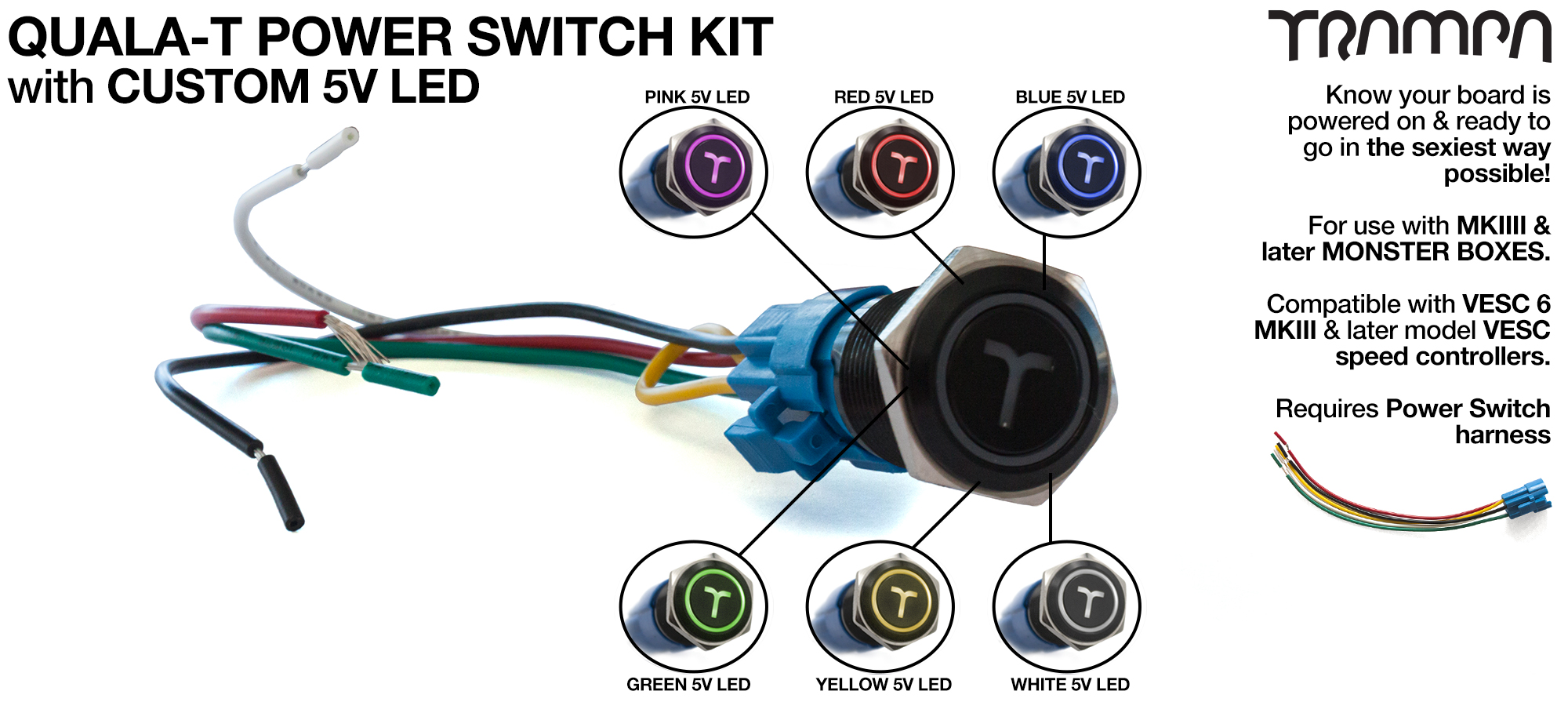 QUALA-T Power Switch Kit - Power Switch, 16mm Fixing Nut & Cable Harness. Blue, Red or White 5v LED