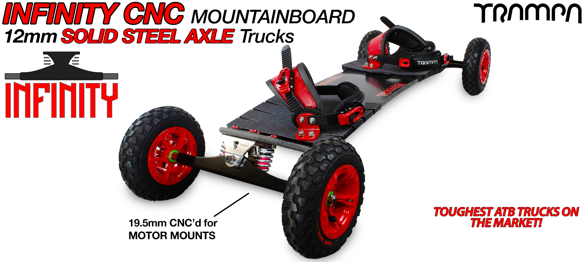 INFINITY Mountainboard CNC - 12mm SOLID Axles  (£500)