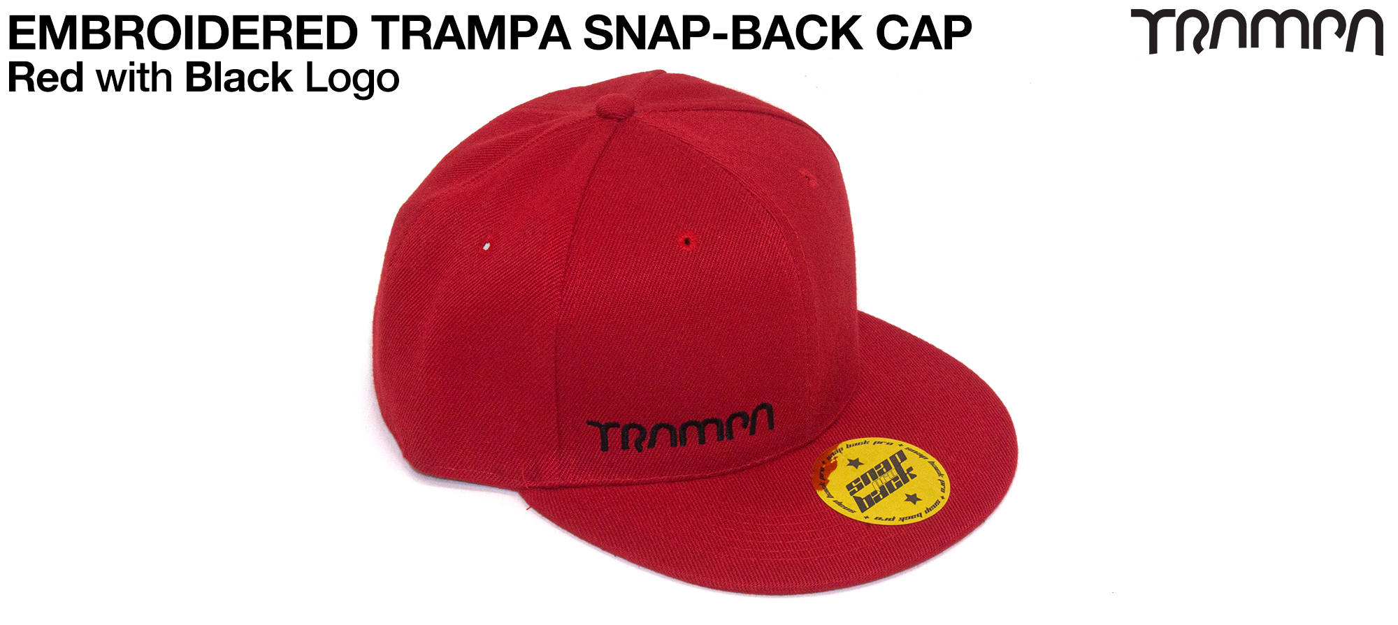 RED SNAPBACK Cap with BLACK embroidered TRAMPA logo 