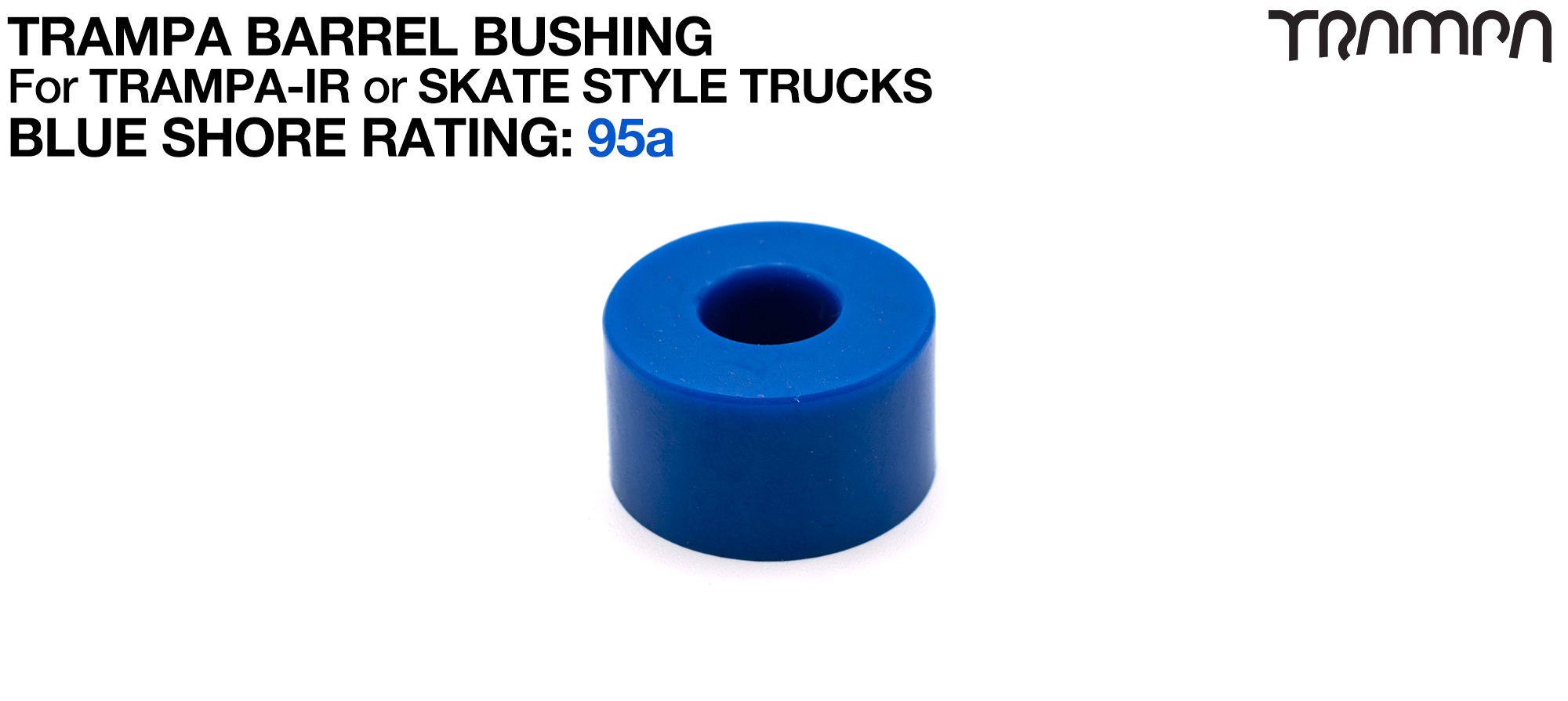 TRAMPA SKATE Bushing CONE - BLUE 95a