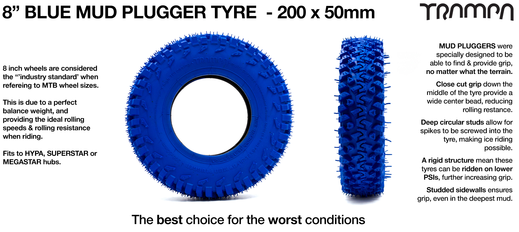 8 Inch TRAMPA Mud-Plugger Tyre - BLUE 