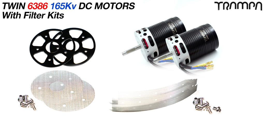 2x 6386 165Kv TRAMPA DC Motors with Basic Filters 
