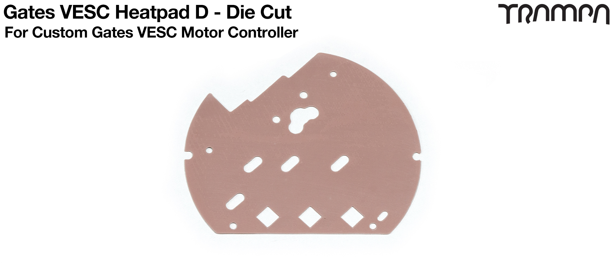 VESC GP HEATPAD D - Die Cut  113.21 x 21 x 95.83 x 0.5t/mm