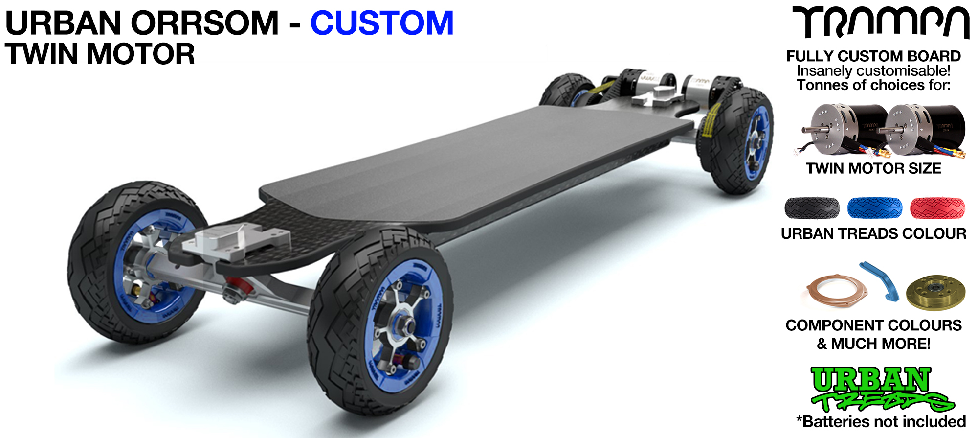 TRAMPA's 14FiFties ORRSOM Electric Longboard with any size Pneumatic Tyres TWIN Motor - CUSTOM
