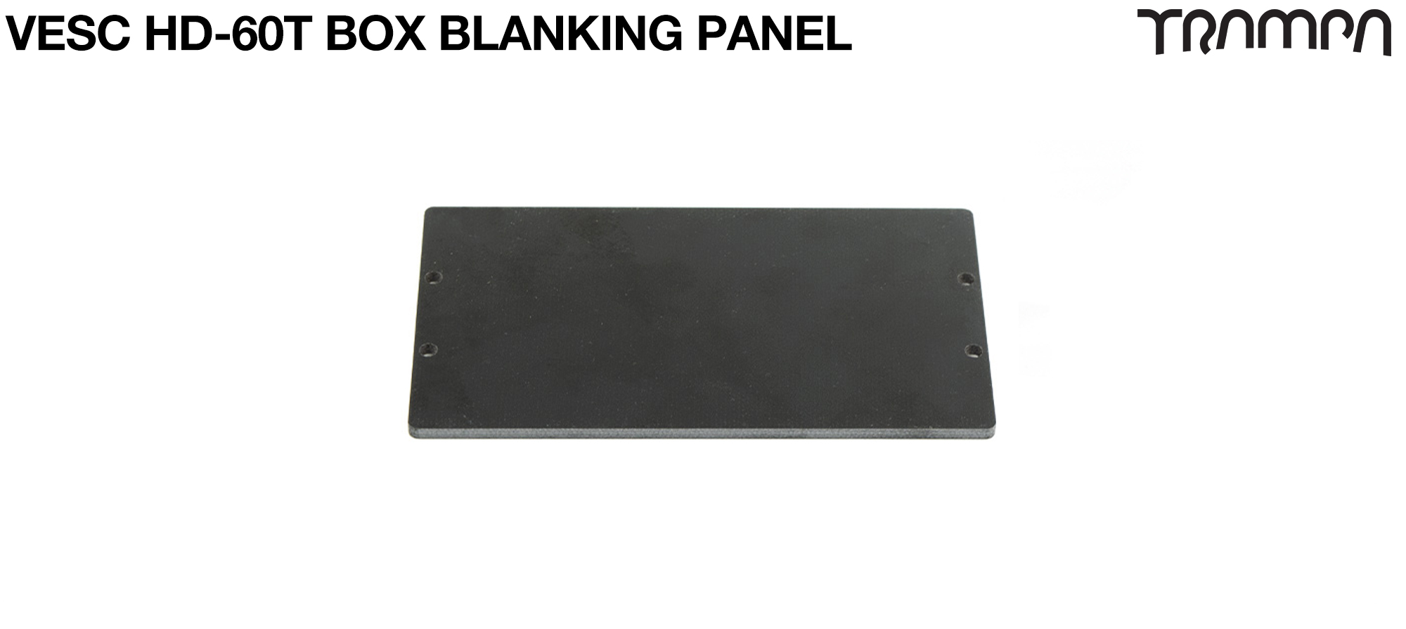 VESC HD-60T BOX BLANKING Panel