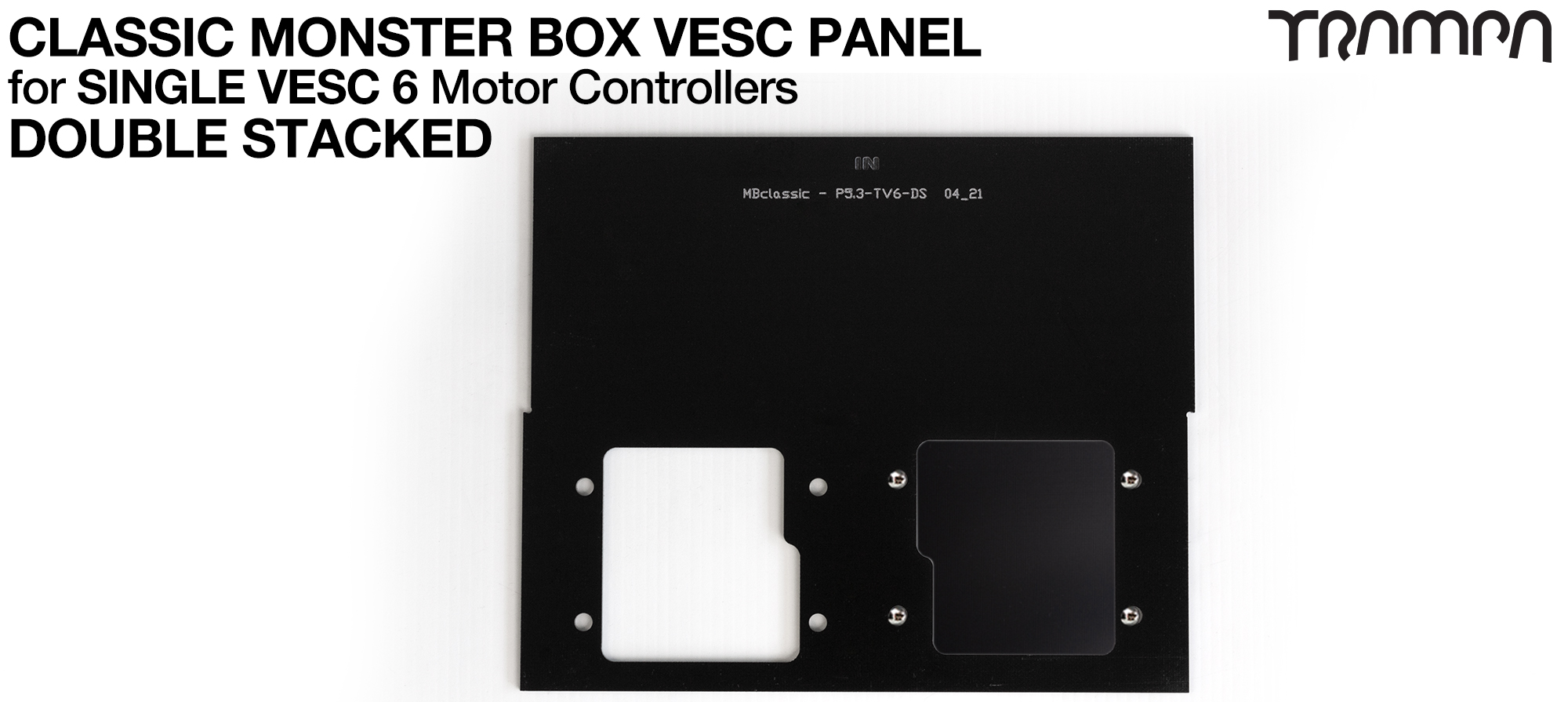 DOUBLE Stack CLASSIC Box - Panel to fit 1x VESC 6 