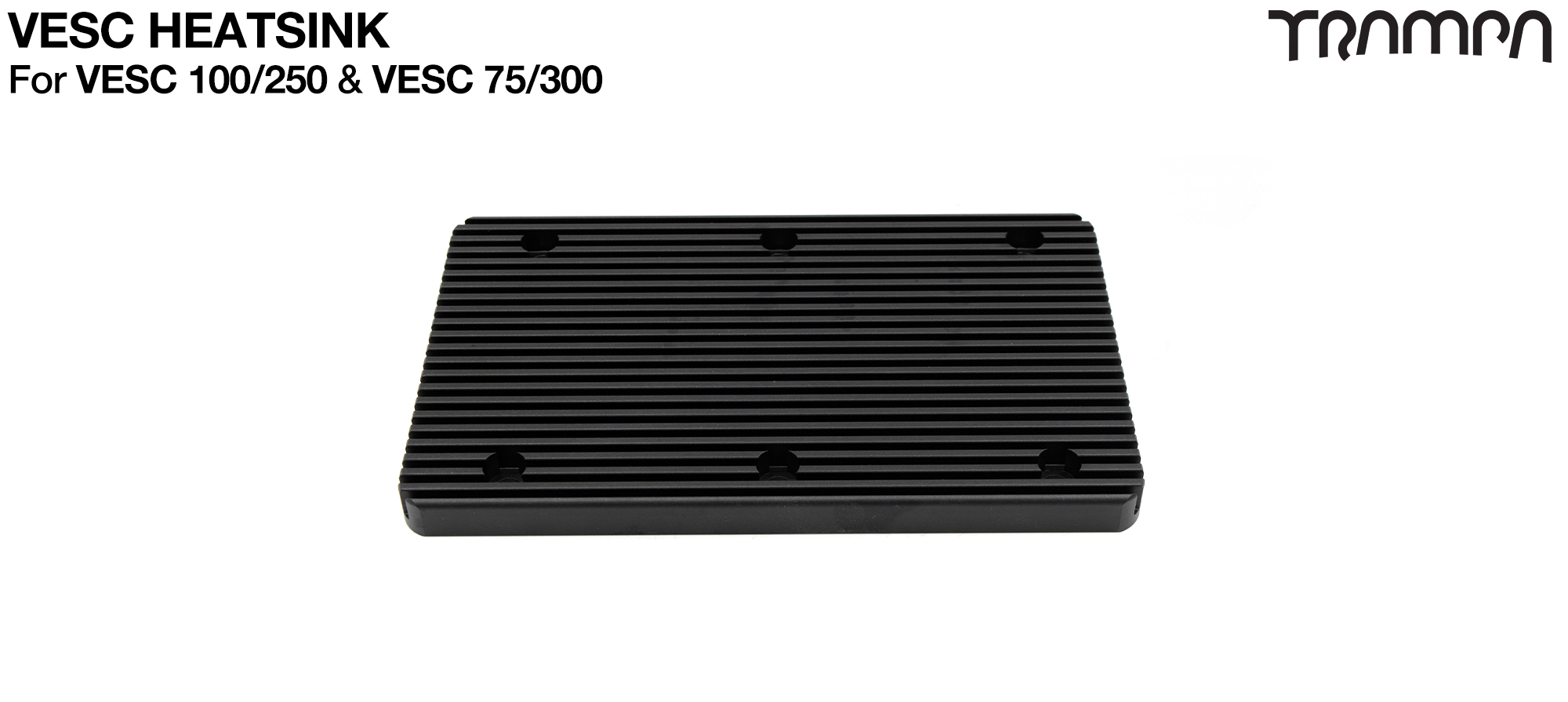 VESC 75/300 & 100/250 Heat Sink